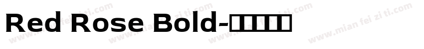 Red Rose Bold字体转换
